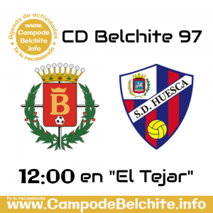 CD Belchite 97 –  SD Huesca "B". Partido de Tercera División @ Belchite